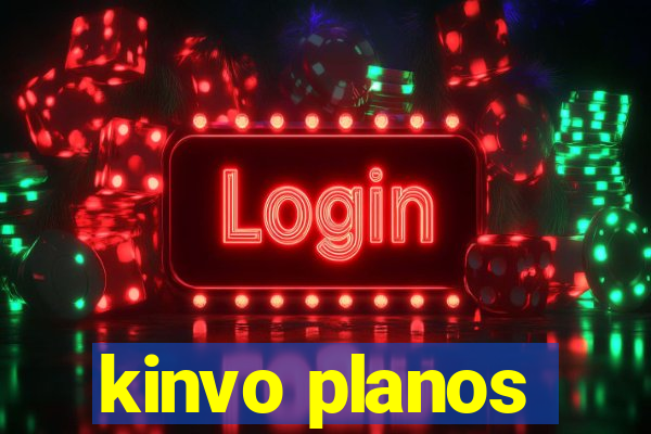 kinvo planos